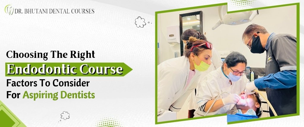 Endodontic Courses in India